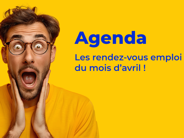 Agenda : Les rendez-vous du mois d'avril !