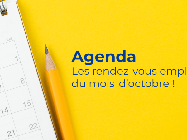 Agenda : Les rendez-vous du mois d'octobre !