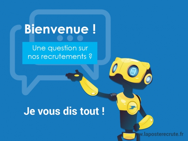 Le chatbot de laposterecrute.fr s'exclame "Bienvenue ! Une question sur nos recrutements ? Je vous dis tout"